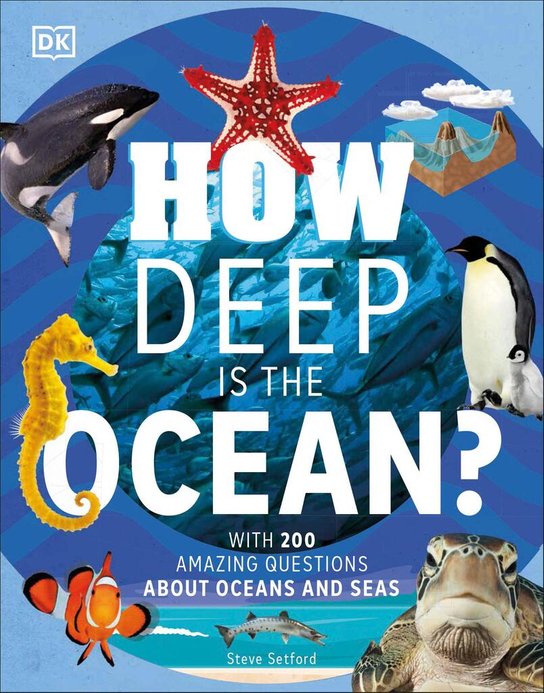 How Deep is the Ocean? -  Steve Setford