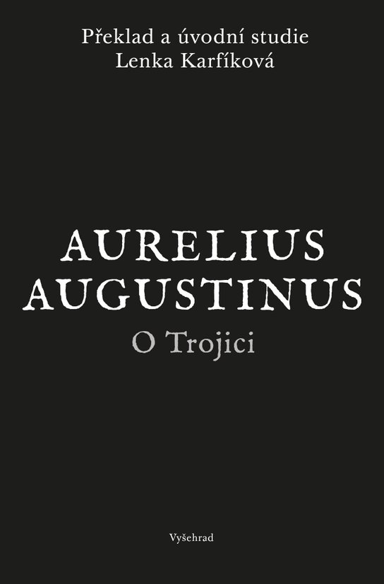 O Trojici -  Augustinus Aurelius