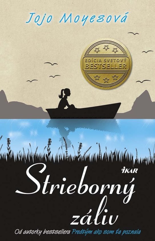 Strieborný záliv -  Jojo Moyes