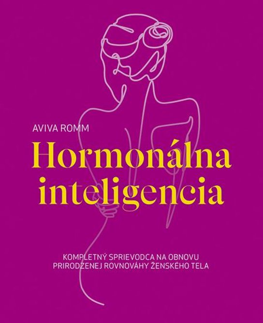Hormonálna inteligencia -  Aviva Romm