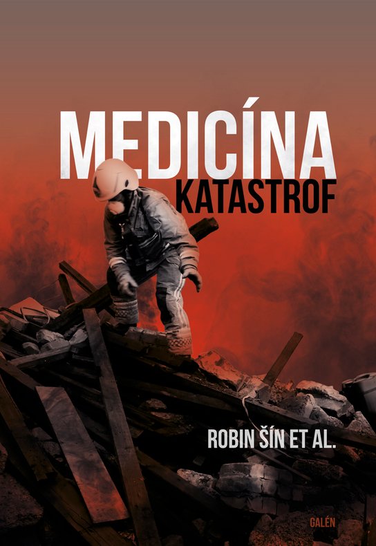 Medicína katastrof - Robin Šin