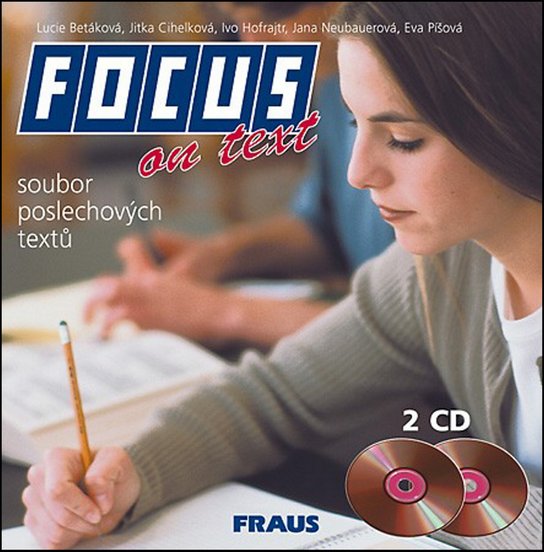 Focus on Text CD /2ks/ Fraus