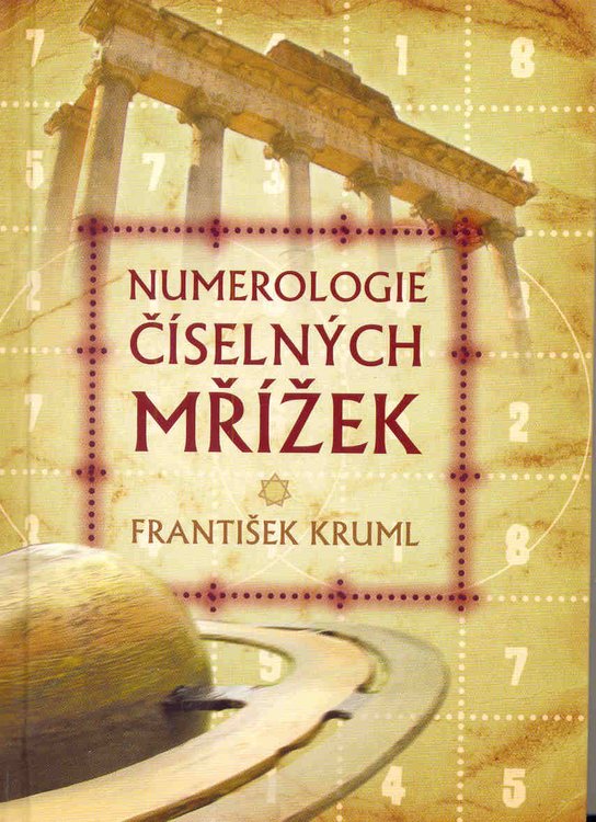 Numerologie číselných mřížek - František Kruml