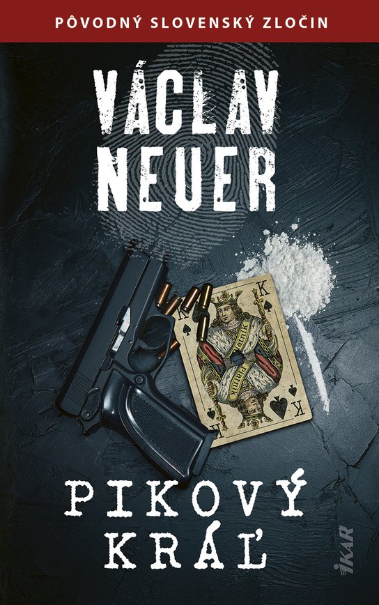 Pikový kráľ -  Václav Neuer