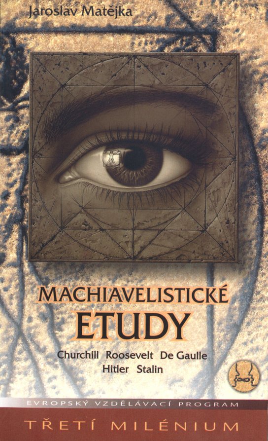 Machiavelistické etudy - Jaroslav Matějka - Kniha