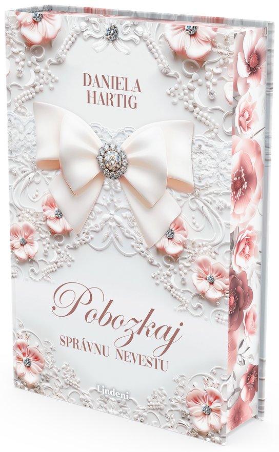 Pobozkaj správnu nevestu -  Daniela Hartig
