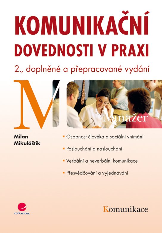 Komunikační dovednosti v praxi -  Milan Mikulaštík