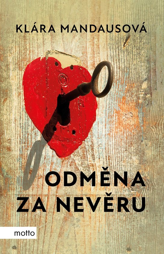 Odměna za nevěru -  ing. Klára Mandausová