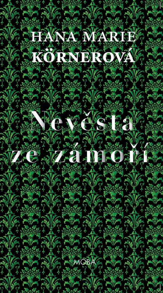 Nevěsta ze zámoří - Hana Marie Körnerová