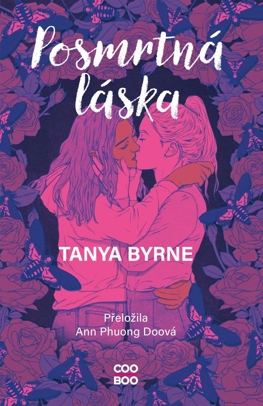 Posmrtná láska -  Tanya Byrne