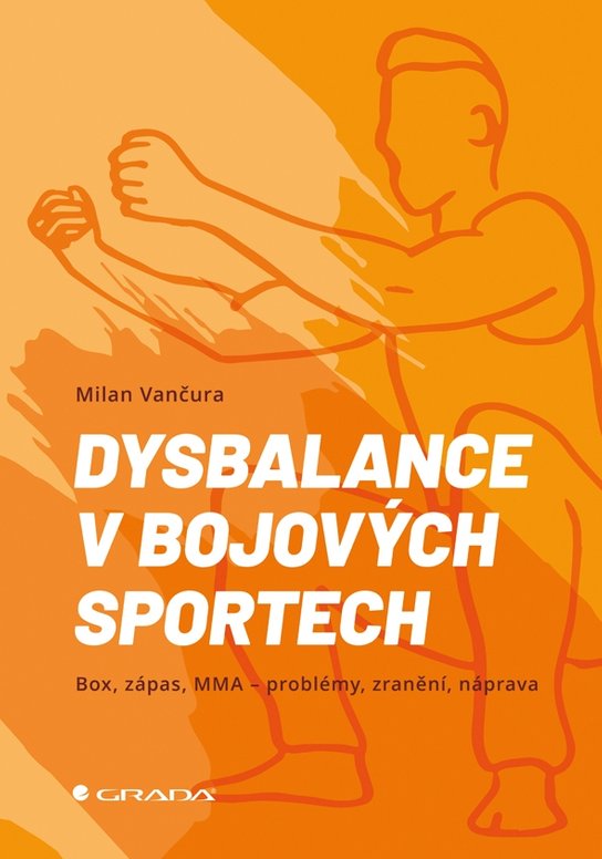 Dysbalance v bojových sportech -  Milan Vančura