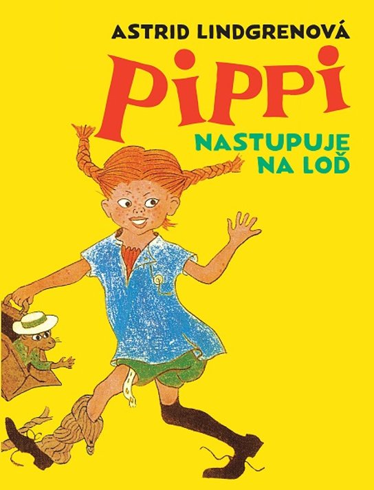 Pippi nastupuje na loď -  Astrid Lindgren
