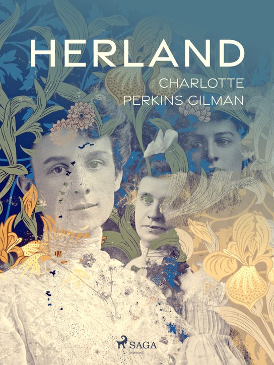 Herland -  Charlotte Perkins Gilman