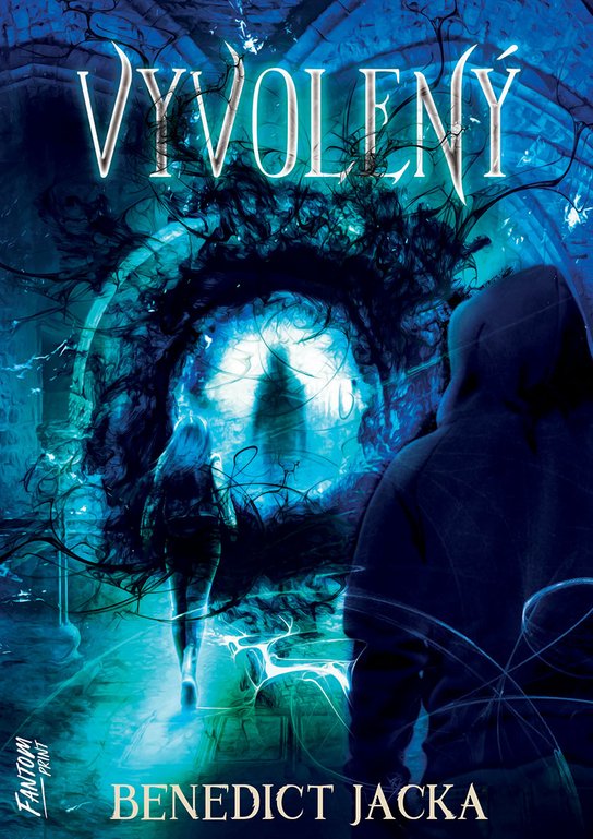 Vyvolený -  Benedict Jacka
