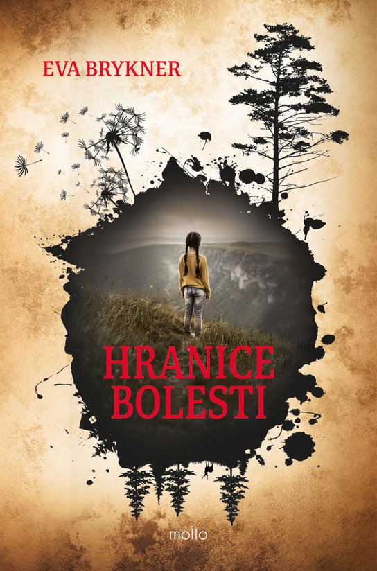Hranice bolesti -  Eva Brykner