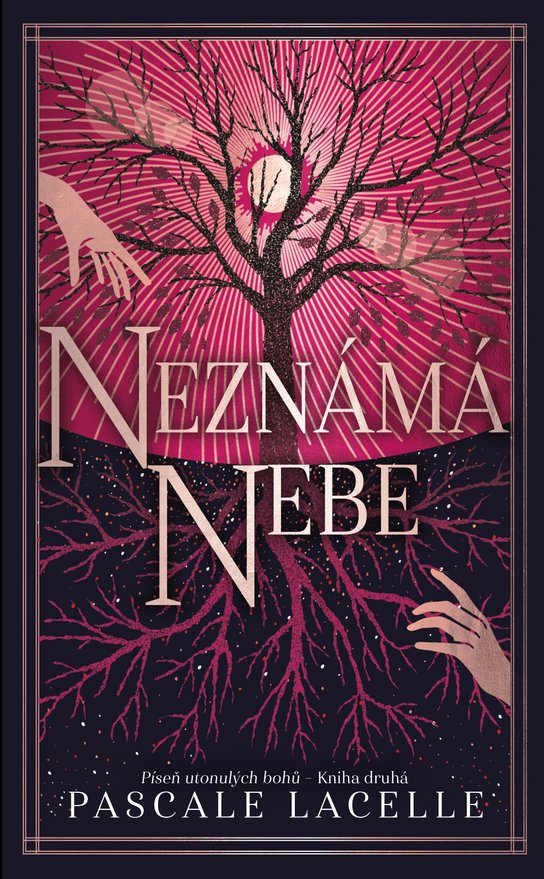 Neznámá nebe -  Pascale Lacelle