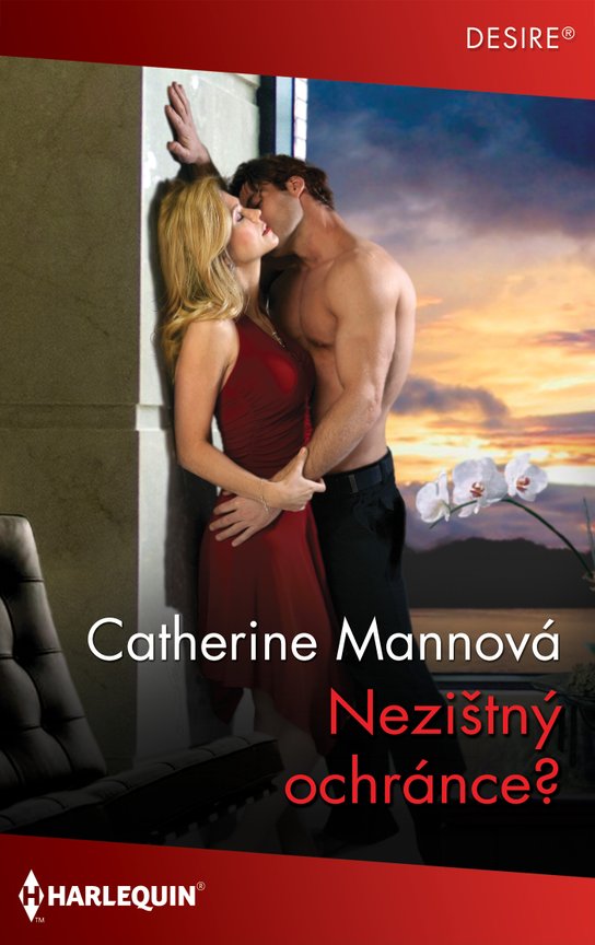 Nezištný ochránce? -  Catherine Mannová