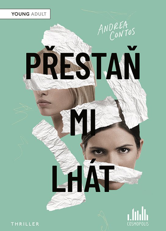 Přestaň mi lhát -  Andrea Contos