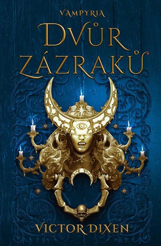 Dvůr zázraků -  Viktor Dixen