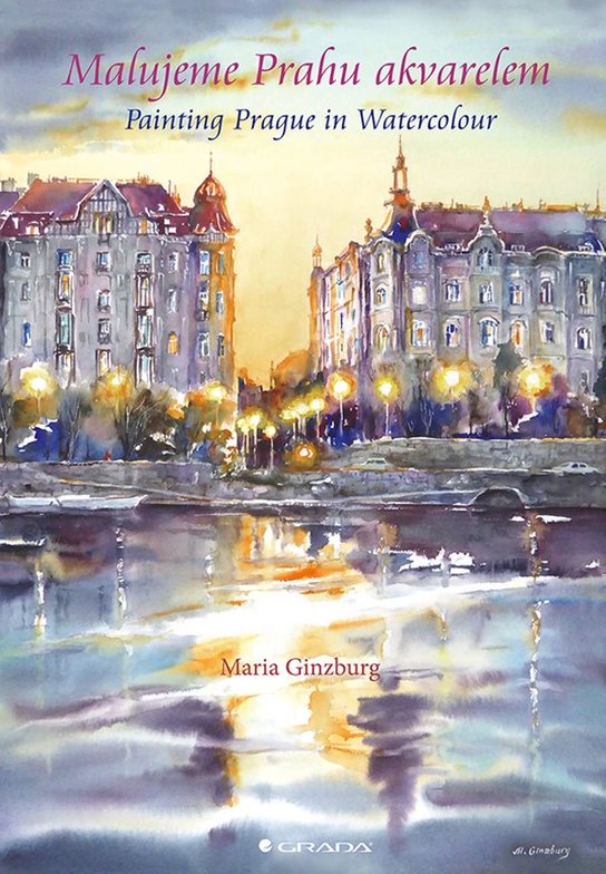 Malujeme Prahu akvarelem -  Maria Ginzburg