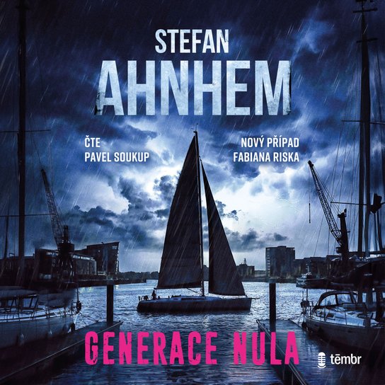 Generace nula -  Stefan Ahnhem