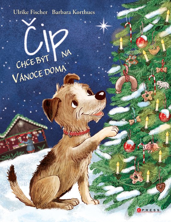 Čip chce být na Vánoce doma -  Ulrike Fischer