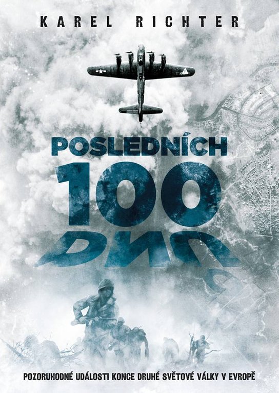 Posledních 100 dnů -  Karel Richter