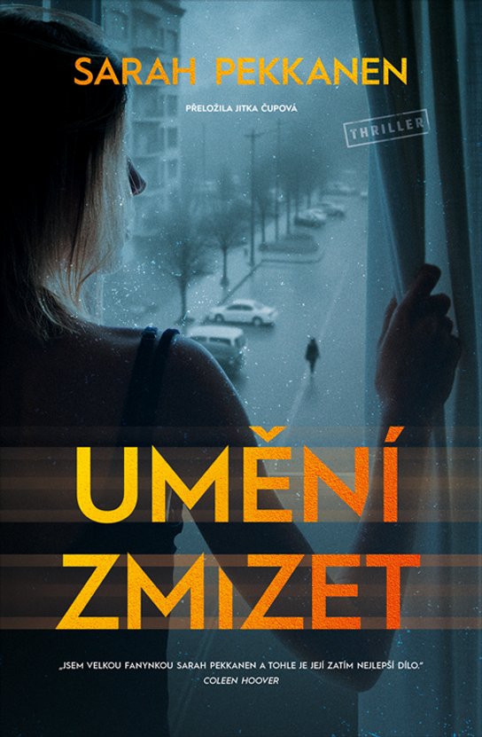 Umění zmizet -  Sarah  Pekkanen