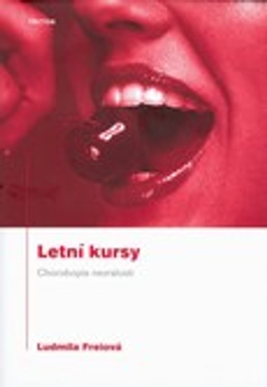 Letní kursy -  Ludmila Freiová
