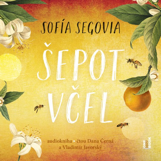 Šepot včel -  Sofía Segovia