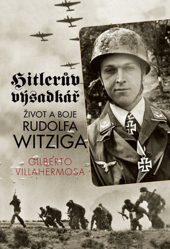 Hitlerův výsadkář -  Gilberto Villahermosa