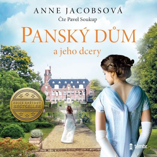 Panský dům a jeho dcery -  Anne Jacobsová