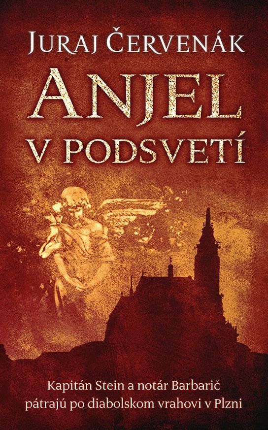 Anjel v podsvetí -  Juraj Červenák