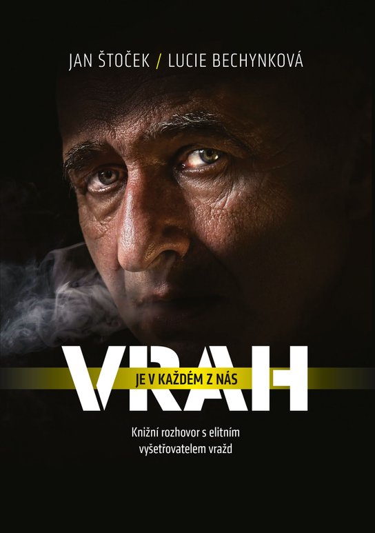 Vrah je v každém z nás -  Lucie Bechynková