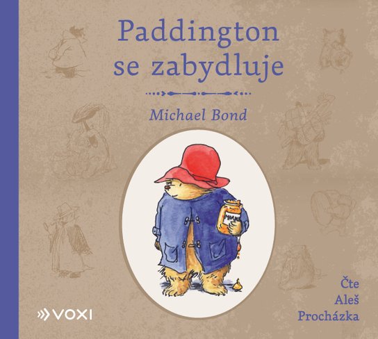 Paddington se zabydluje, mp3 - Michael Bond