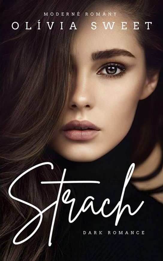 Strach -  Olívia Sweet