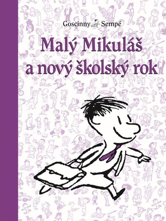 Malý Mikuláš a nový školský rok -  René Goscinny