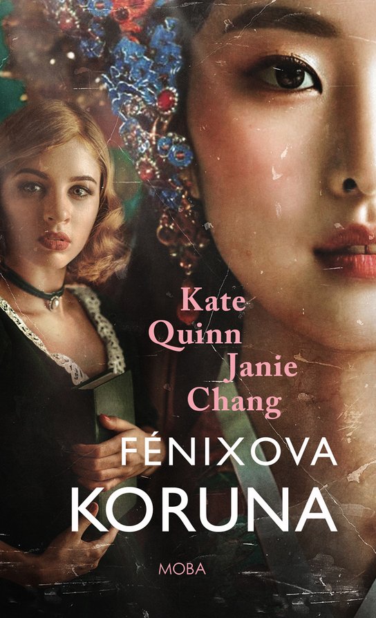 Fénixova koruna -  Janie Chang