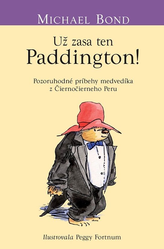 Už zasa ten Paddington -  Michael Bond