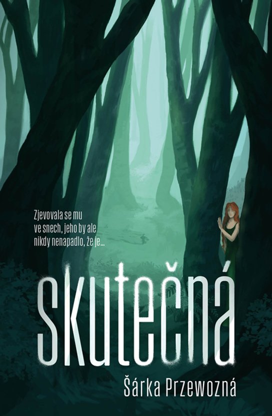 Skutečná -  Šárka Przewozná