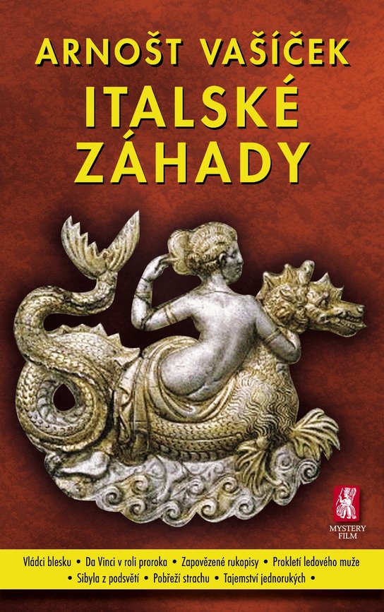 Italské záhady -  PhDr. Arnošt Vašíček