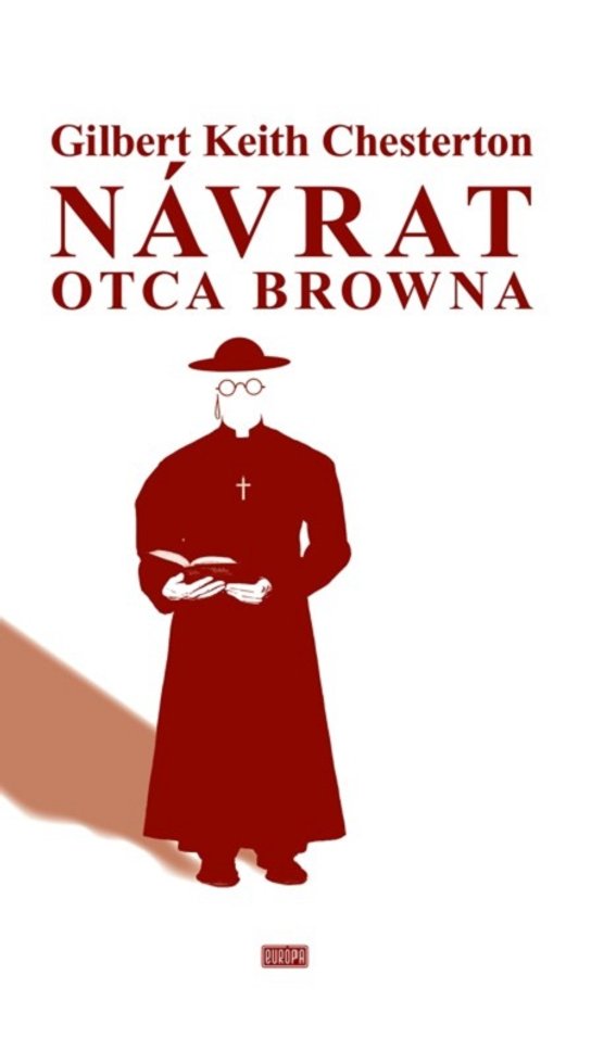 Návrat otca Browna -  Gilbert Keith Chesterton