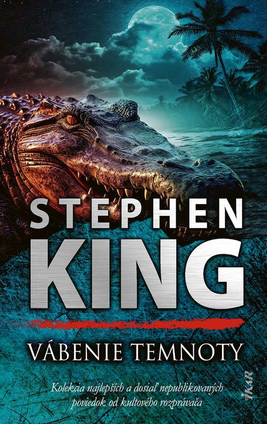 Vábenie temnoty -  Stephen King