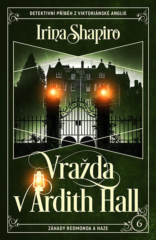 Vražda v Ardith Hall -  Irene Shapiro