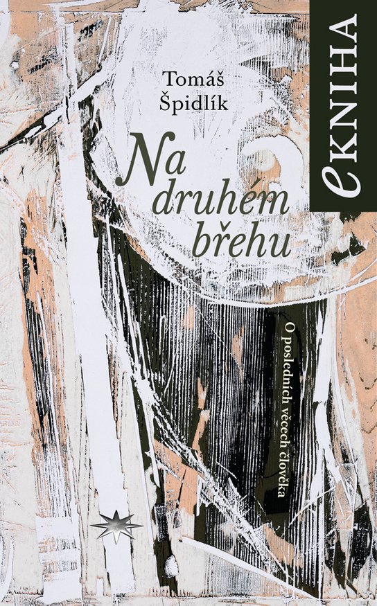 Na druhém břehu - Tomáš Špidlík