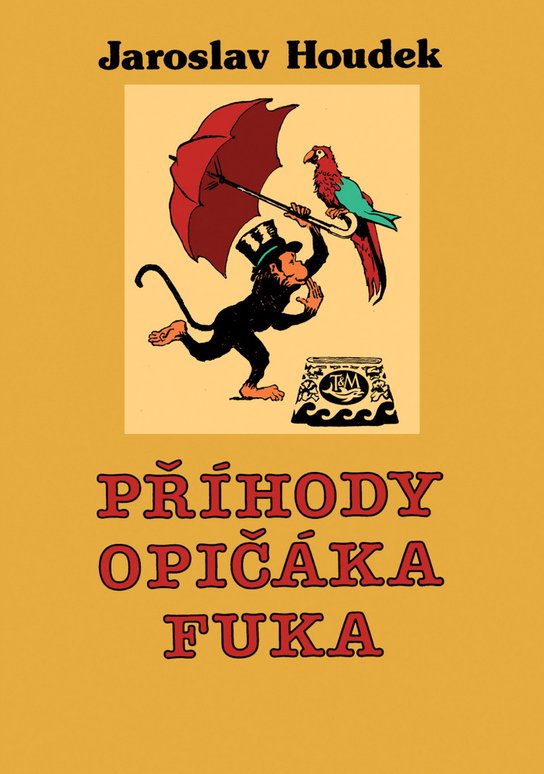 Příhody opičáka Fuka - Jaroslav Houdek - Kniha