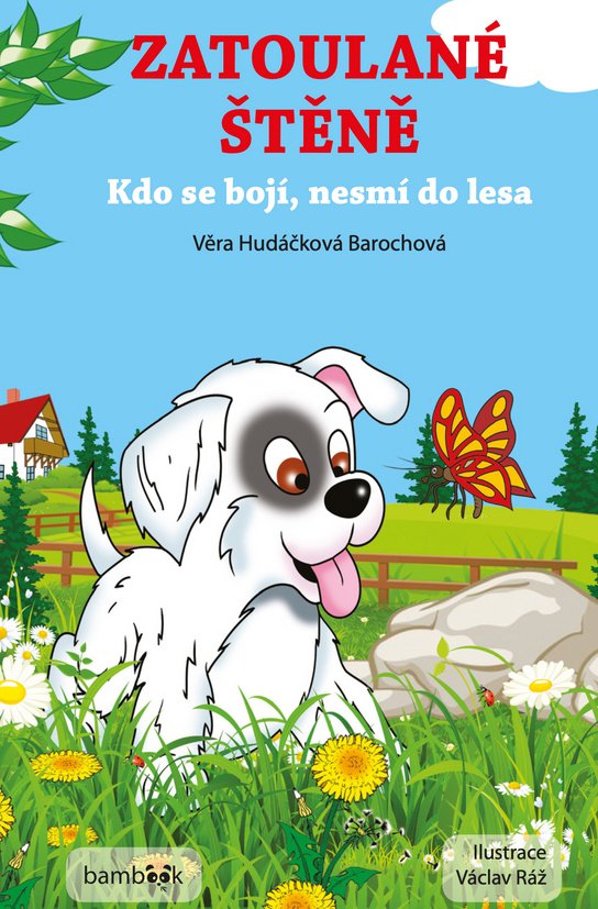 Zatoulané štěně -  Barochová Věra Hudáčková