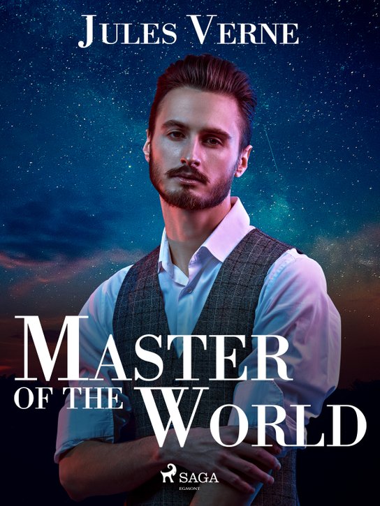 Master of the World -  Jules Verne