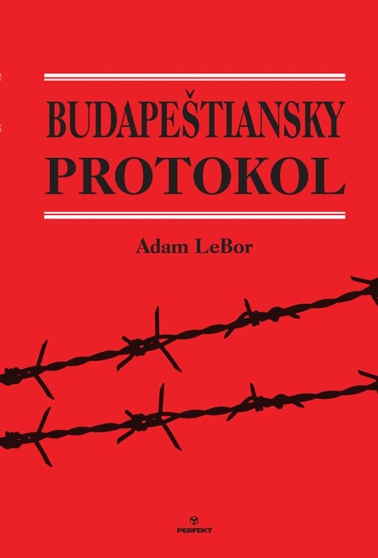Budapeštiansky protokol -  Adam Lebor