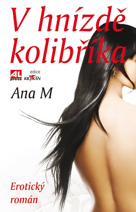 V hnízdě kolibříka -  Ana M